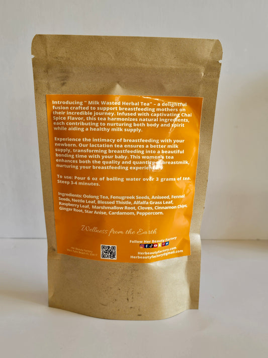 Nursing Mom Milk Wasted Chai Herbal Tea