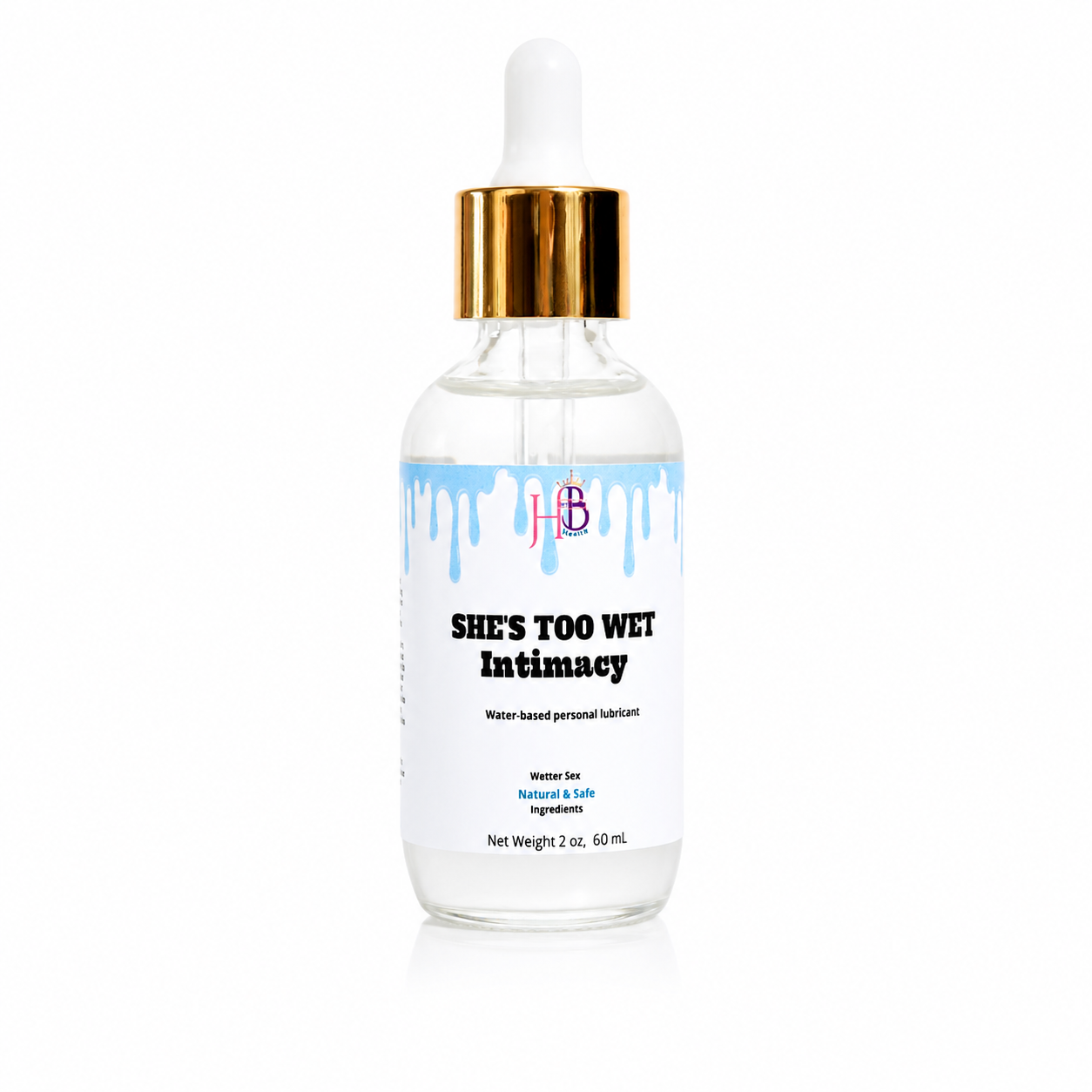 A 2 oz glass dropper bottle of 'She's Too Wet Intimacy' water-based personal lubricant, featuring a white label with blue dripping paint details and a gold collar, set against a plain white background.